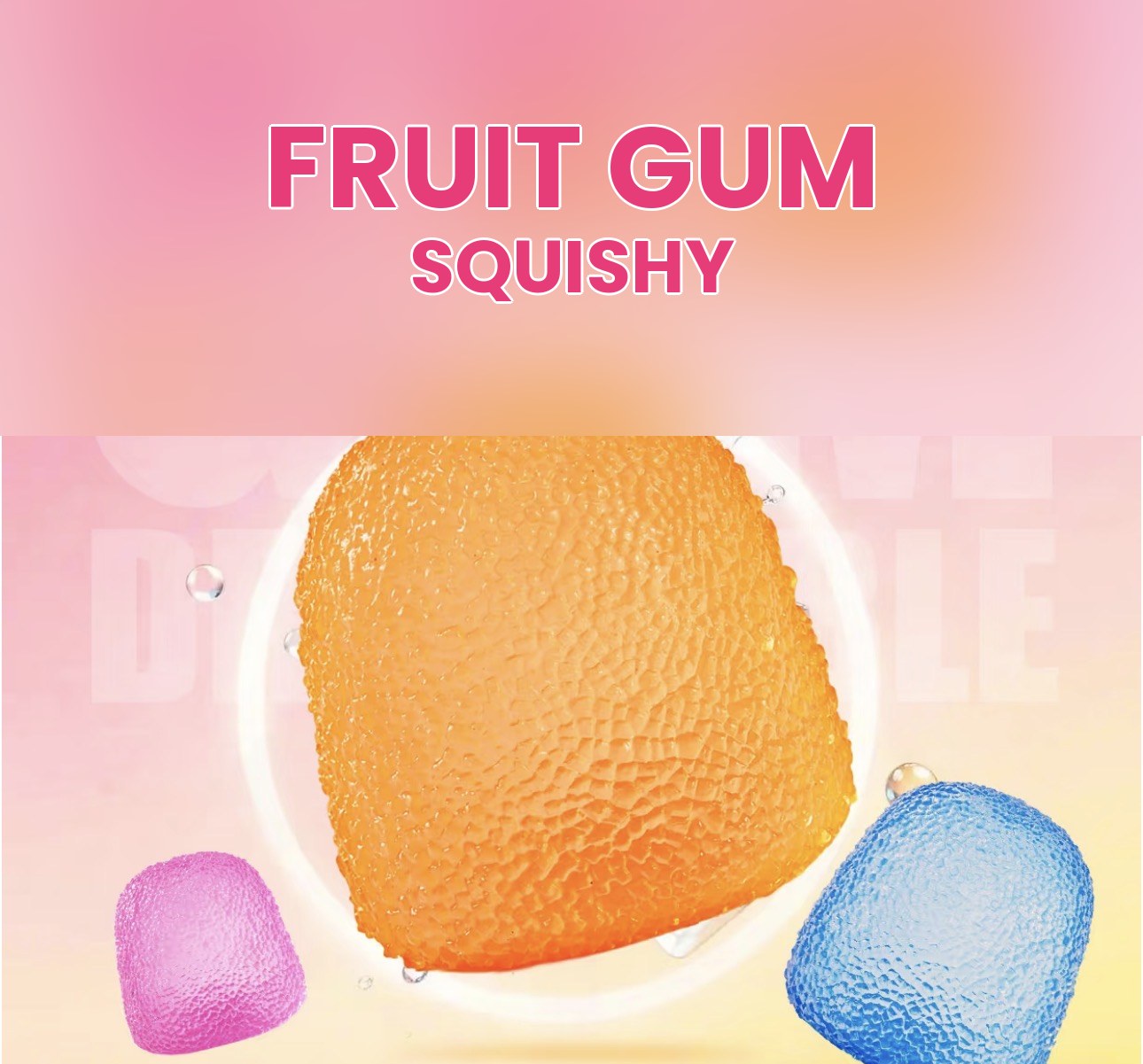 Fruit gum squishy